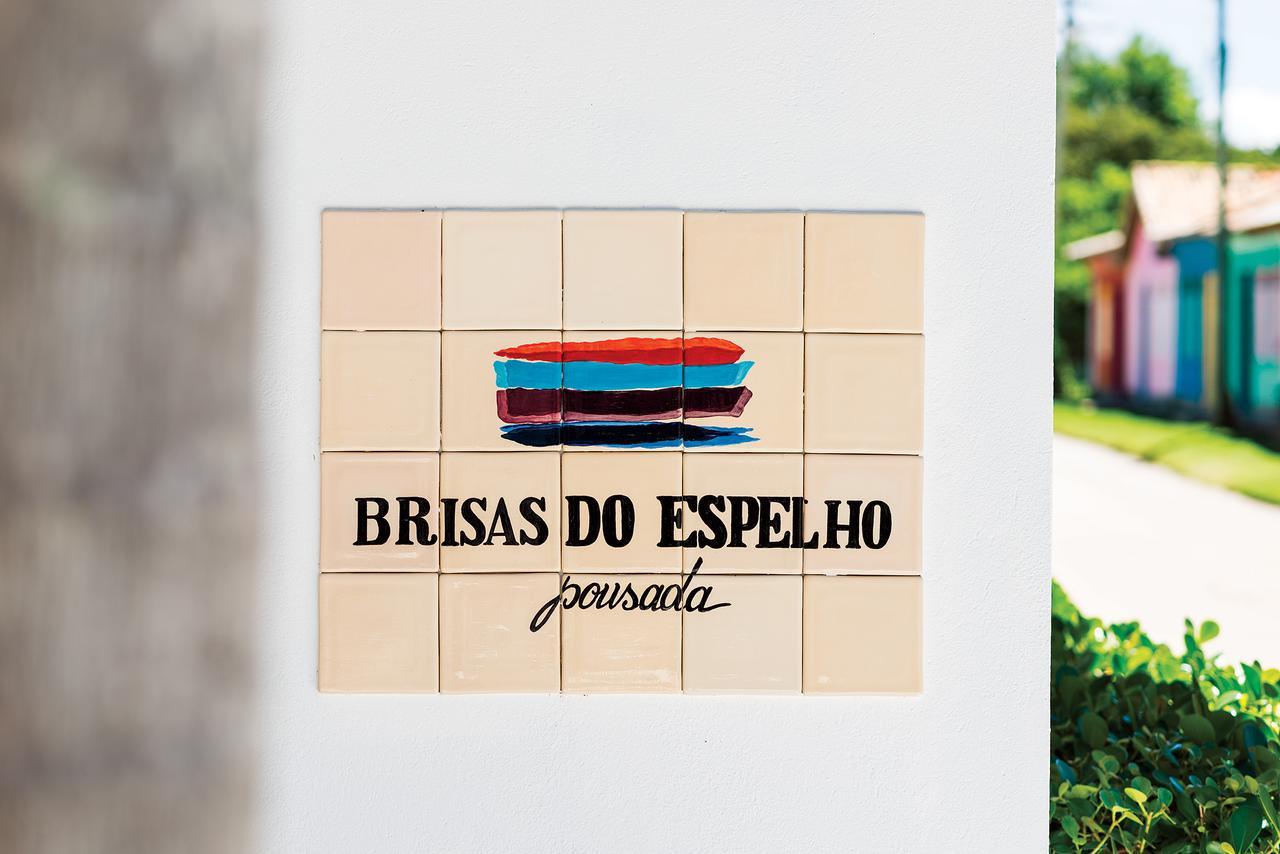 Pousada Brisas Do Espelho برايا دو إسبيلهو المظهر الخارجي الصورة